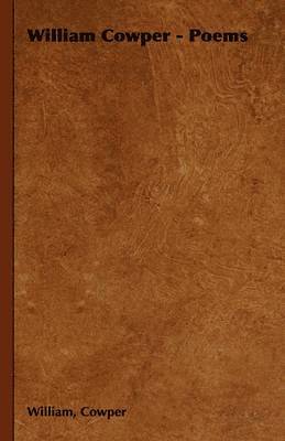 bokomslag William Cowper - Poems