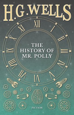 bokomslag History of Mr. Polly