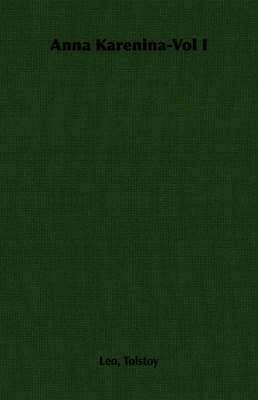 bokomslag Anna Karenina-Vol I