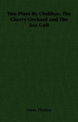 Two Plays By Chekhov