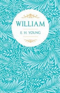 bokomslag William - A Novel