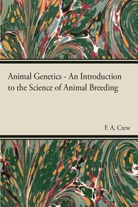 bokomslag Animal Genetics - The Science of Animal Breeding