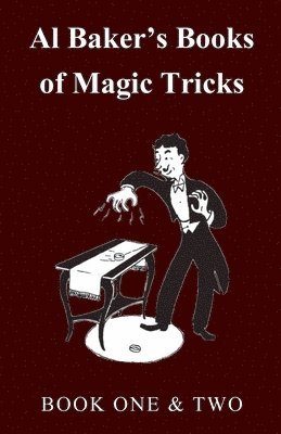 bokomslag Al Baker's Books of Magic Tricks - Book One & Two