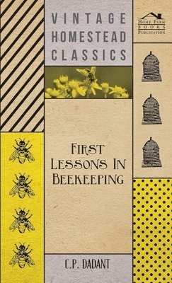 First Lessons In Beekeeping 1