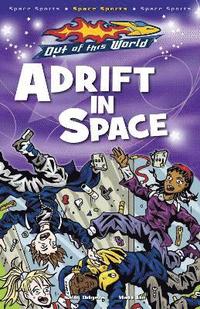 bokomslag Adrift In Space