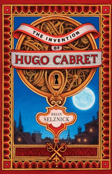 Brian Selznick - Invention of Hugo Cabret, Inbunden