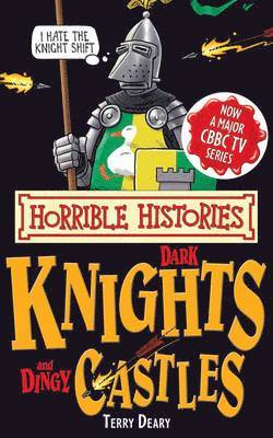 bokomslag Dark Knights and Dingy Castles