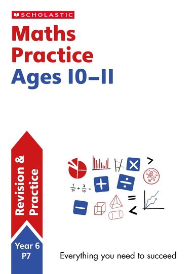 Scholastic - National Curriculum Maths Practice Book for Year 6, Häftad