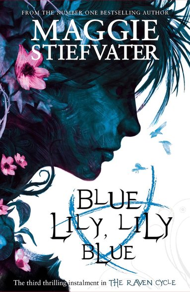 Maggie Stiefvater - Blue Lily, Lily Blue, Häftad