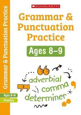 Christine Moorcroft - Grammar and Punctuation Practice Ages 8-9, Häftad