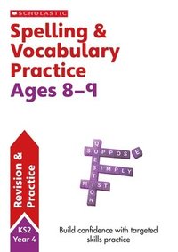 bokomslag Spelling and Vocabulary Practice Ages 8-9