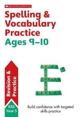 bokomslag Spelling and Vocabulary Practice Ages 9-10