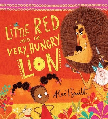 Little Red and the Very Hungry Lion 1