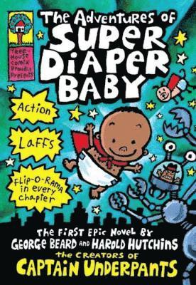 bokomslag The Adventures of Super Diaper Baby