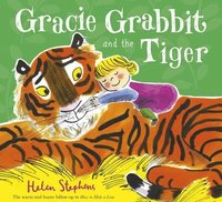 bokomslag Gracie Grabbit and the Tiger