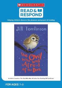 bokomslag The Owl Who Was Afraid of the Dark
