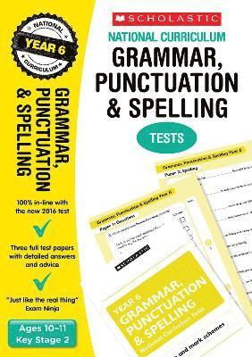 Grammar, Punctuation and Spelling Test - Year 6 1