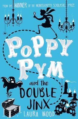 Poppy Pym and the Double Jinx 1