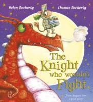 The Knight Who Wouldn't Fight 1