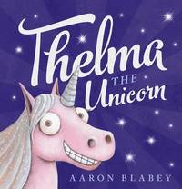 bokomslag Thelma the Unicorn