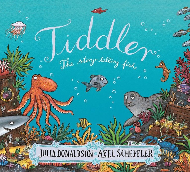 Julia Donaldson - Tiddler, Häftad