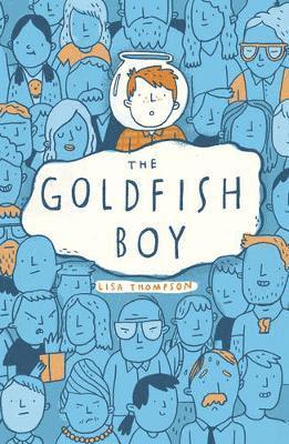 Lisa Thompson - The Goldfish Boy, Häftad