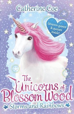 Catherine Coe - Unicorns of Blossom Wood: Storms and Rainbows, Häftad
