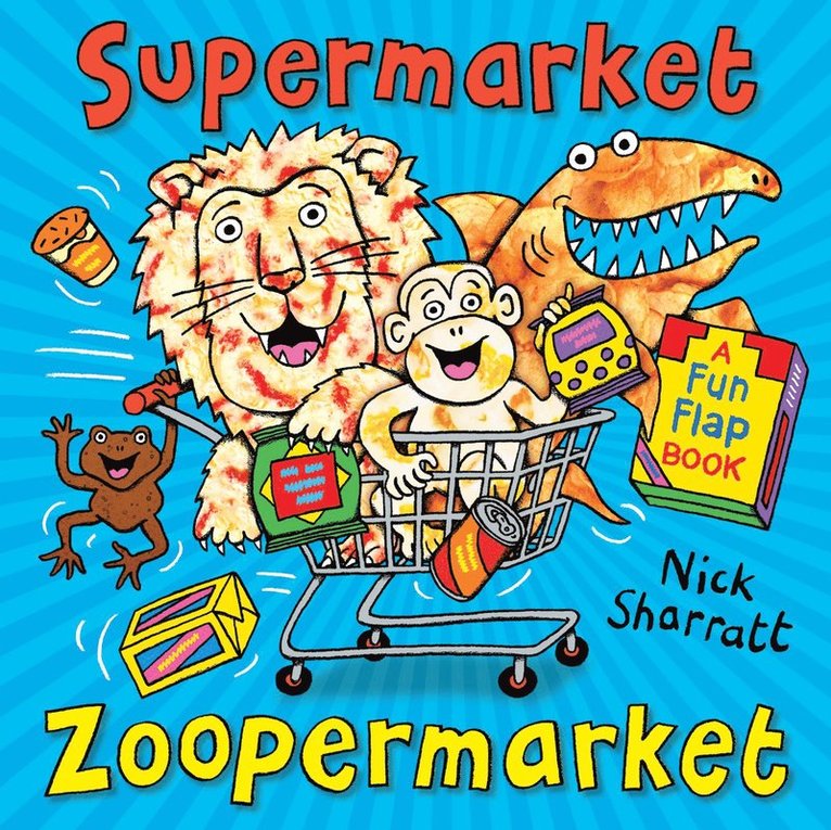 Nick Sharratt - Supermarket Zoopermarket, Häftad