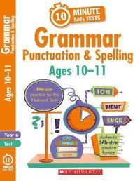 bokomslag Grammar, Punctuation and Spelling - Ages 10-11