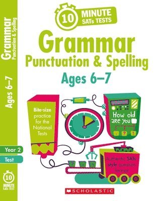 bokomslag Grammar, Punctuation and Spelling - Ages 6-7