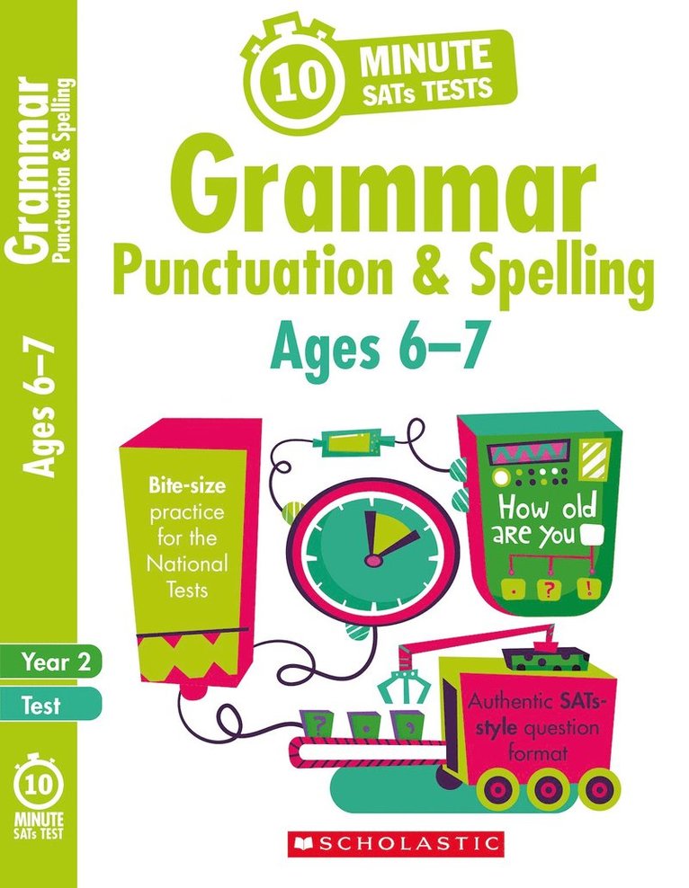 Grammar, Punctuation and Spelling - Ages 6-7