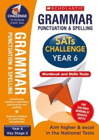 bokomslag Grammar, Punctuation and Spelling Challenge Pack (Year 6)