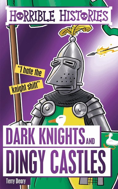Terry Deary - Dark Knights and Dingy Castles, Häftad