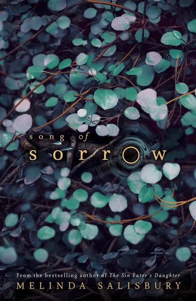 Melinda Salisbury - Song of Sorrow, Häftad