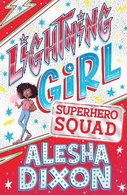 Lightning Girl 2: Superhero Squad 1