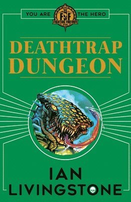 bokomslag Fighting Fantasy : Deathtrap Dungeon