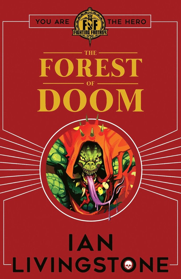 Ian Livingstone - Fighting Fantasy: Forest of Doom, Häftad
