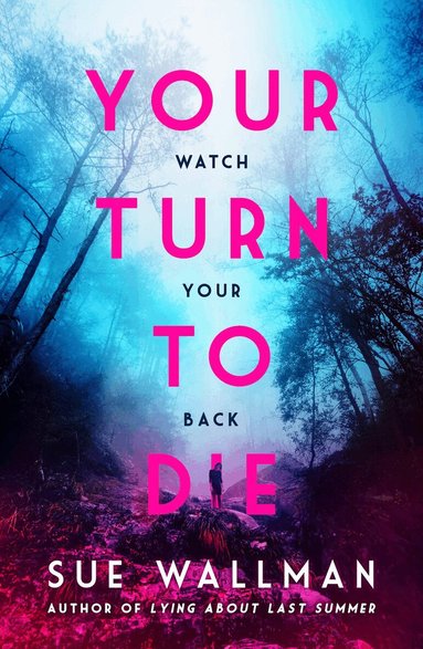 Sue Wallman - Your Turn to Die, Häftad