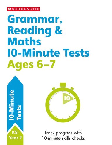 bokomslag Grammar, Reading & Maths 10-Minute Tests Ages 6-7