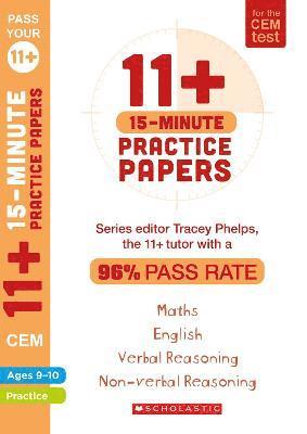 Tracey Phelps - 11+ 15-Minute Practice Papers for the CEM Test Ages 9-10, Häftad