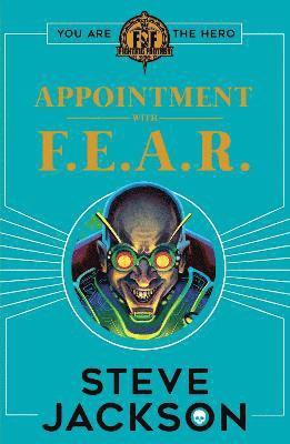 bokomslag Fighting Fantasy: Appointment With F.E.A.R.