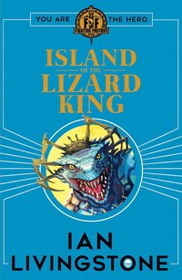 bokomslag Fighting Fantasy: Island of the Lizard King