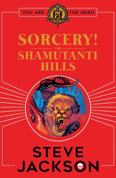 bokomslag Fighting Fantasy: Sorcery! The Shamutanti Hills