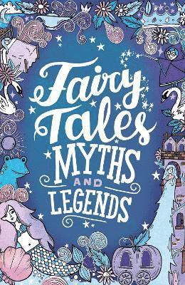Fairy Tales, Myths and Legends 1