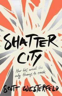 bokomslag Shatter City