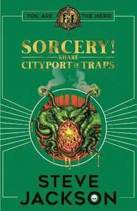 bokomslag Fighting Fantasy: Sorcery 2: Cityport of Traps