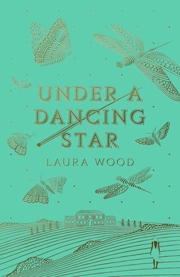 Laura Wood - Under A Dancing Star, Häftad