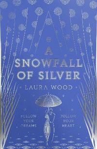 bokomslag A Snowfall of Silver