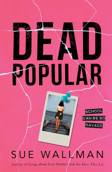 Sue Wallman - Dead Popular, Häftad