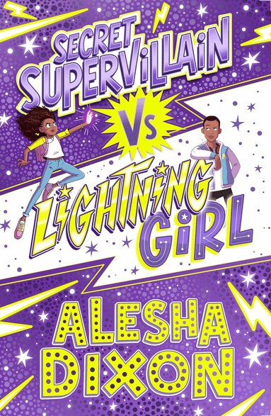 Alesha Dixon - Lightning Girl 3: Secret Supervillain, Häftad
